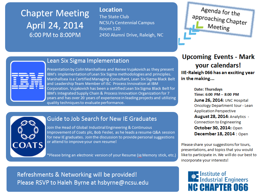 Chapter Meeting April 24, 2014 6:00PM to 8:00PM at The State Club Centennial Campus; Refreshments and Networking; RSVP to Haleh Byrne at bsbyrne@ncsu.edu